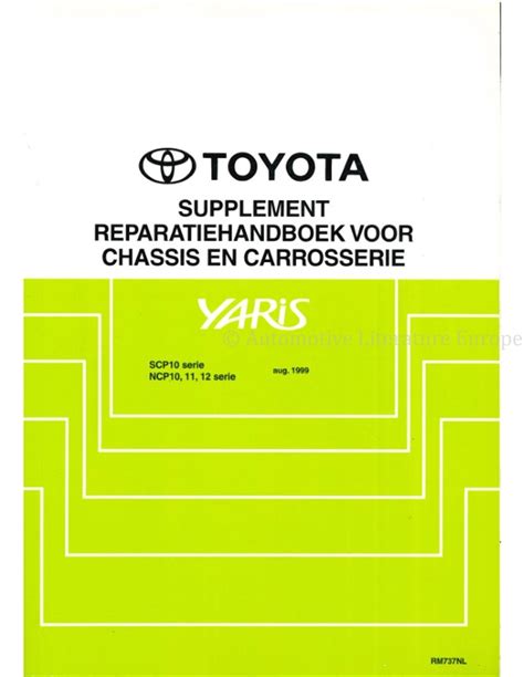 Toyota Yaris Chassis Und Karosserie Zusats Werkstatthandbuch