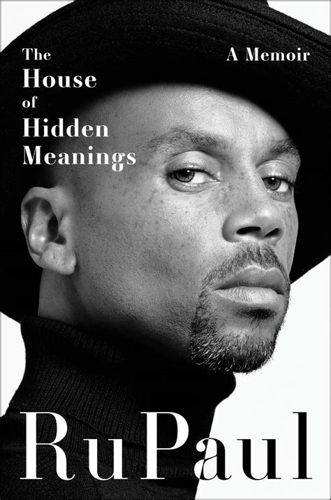 The House of Hidden Meanings: A Memoir: RuPaul: 9780063263901: Amazon