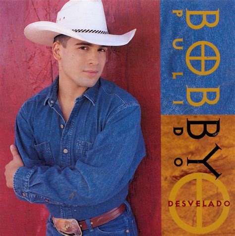 Bobby Pulido Mejores Canciones · Discografía · Letras