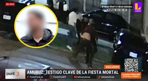 Aparece Versi N De Testigo Clave En Crimen De Fiesta En Lince Latina