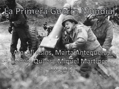 La Primera Guerra Mundial Ppt Free Download