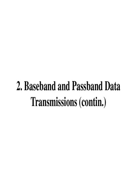 baseband  passband data  baseband  passband data transmissions