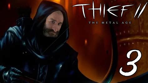 Воровской Феникс №3 [Thief II: The Metal Age] - YouTube