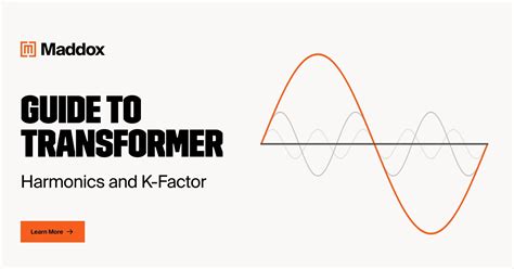 Guide To Transformer Harmonics And K Factor