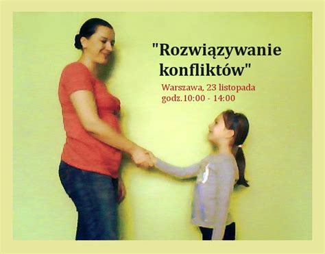 Rozwiązywanie konfliktów na linii rodzic dziecko Wydarzenia