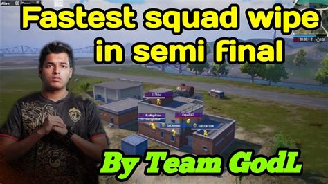 Fastest Squad Wipe By Godl In Bgis Tournament Semi Final Day Youtube