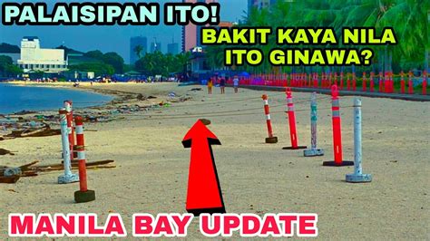 MANILA BAY UPDATE AUGUST 30 2022 PALAISIPAN ITO BAKIT KAYA NILA ITO