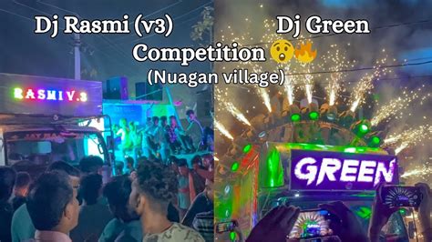 Dj Rasmi Vs Dj Green Competition On Angul Nuagan Village Djrasmiv