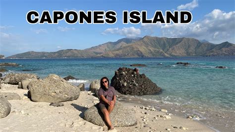 Beautiful Capones Island What To Do In Zambales Youtube