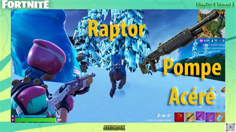 Chasser des raptors avec le fusil à pompe acéré Fortnite YouTube