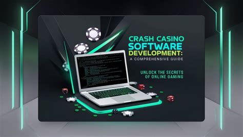 Crash Game Software Development A Comprehensive Guide For Operators