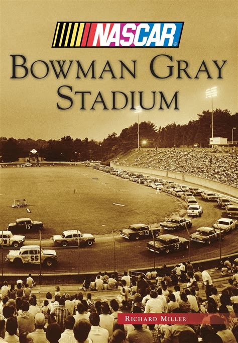 Bowman Gray Stadium eBook by Richard Miller - EPUB | Rakuten Kobo ...