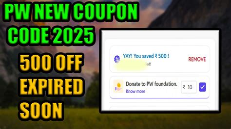 Yakeen 2 0 2025 Coupon Code Pw Coupon Code 2025 Batch Coupon Code