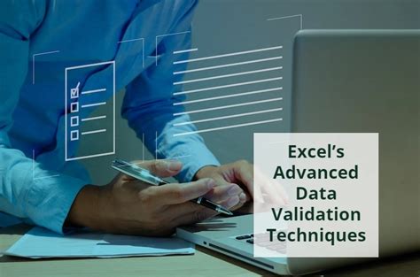 Mastering Advanced Data Validation Techniques In Excel Bsuite365