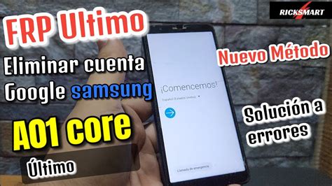 Frp Ltimo Como Eliminar Cuenta Google Samsung A Core M Todo F Cil