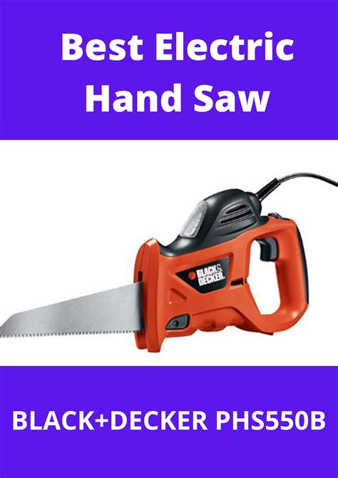 The Best Electric Hand Saw Blackdecker Phs550b Hand Saw Electric Saw Electricity