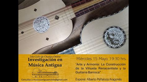 Arte y Armonía Construcción de la Vihuela Renacentista y la Guitarra