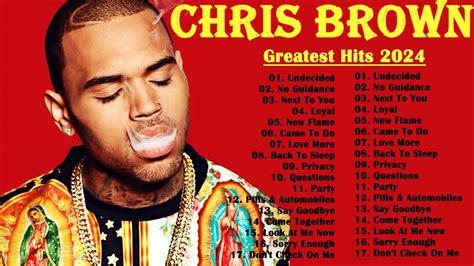 Chris Brown Best Songs Of Chris Brown Greatest Hits Full Album 2024