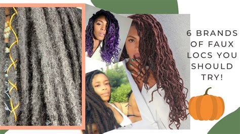 6 Most Natural Looking Crochet Faux Loc Brands Reusable Faux Locs