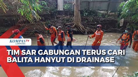 Tim SAR Gabungan Terus Cari Balita Korban Hanyut Di Drainase YouTube