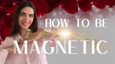 How To Be Magnetic Glow Up Tips Quiet Confidence Youtube