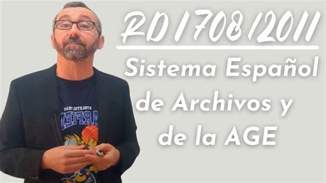 Real Decreto Sistema Espa Ol De Archivos Y Se Regula El