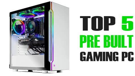 The 5 Best Pre Built Gaming Pcs Of 2023 Youtube