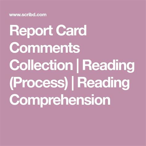 Report Card Comments Collection Reading Process Reading