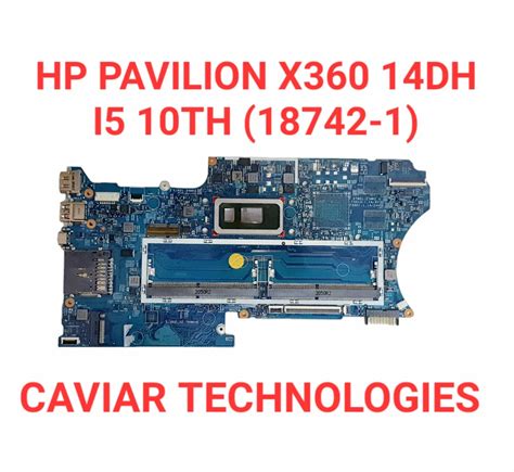 HP PAVILION X360 14DH I5 10TH 18742 1 LAPTOP MOTHERBOARD At 10500