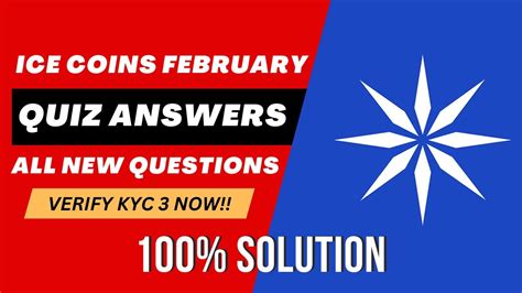 New Questions Ice Mining App Quiz KYC February Ice Network KYC