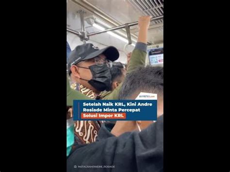 Setelah Naik KRL Kini Andre Rosiade Minta Percepat Solusi Impor KRL