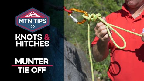 Mtntips Knots Munter Hitch Tie Off Youtube