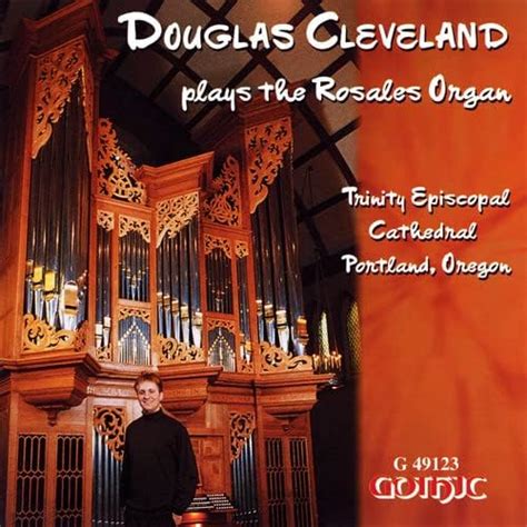 Amazon co jp Douglas Cleveland Plays the Rosales Organ ミュージック