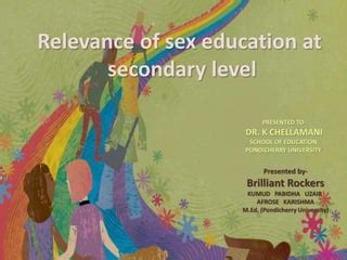 Relevance Of Sex Education At Secondary Level Pptx