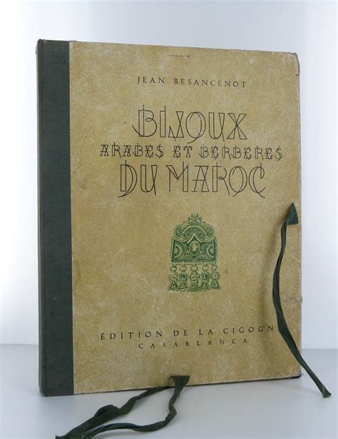 Bijoux arabes et berbères du Maroc Jean Besancenot Librairie KOEGUI