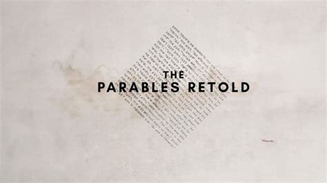 Christiancinema The Parables Retold