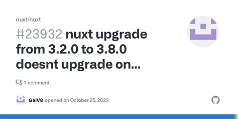 Nuxt Upgrade From To Doesnt Upgrade On Server Issue