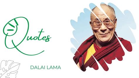 Finding Inner Peace And Happiness 15 Profound Dalai Lama Quotes To