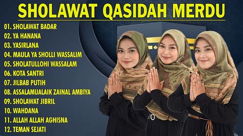 SHOLAWAT QASIDAH MERDU SHOLAWAT BADAR YA HANANA YASIR LANA YouTube