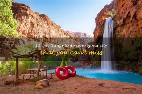 10 Epic Things To Do In Arizona City That You Can't Miss | QuartzMountain