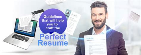 guidelines      craft  perfect resume