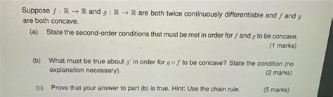 Solved Suppose F R→r And G R→r Are Both Twice Continuously