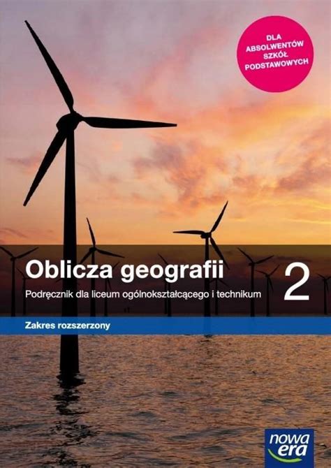 Oblicza geografii 2 Podręcznik dla liceum ogólnokształcącego i