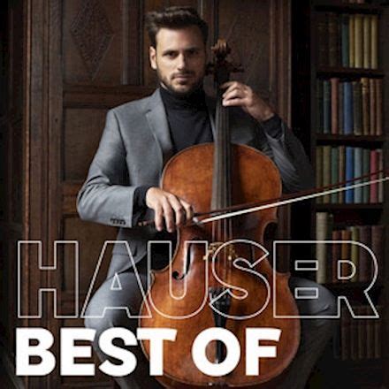 Hauser Best Of Cello Music Music Cello