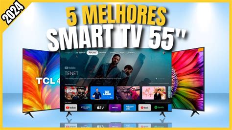 Smart Tv Melhor Custo Benef Cio Conhe A As Melhores Tvs