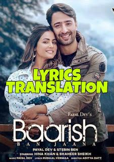 Baarish Ban Jaana Lyrics in English | With Translation | – Payal Dev x Stebin Ben - Lyrics ...