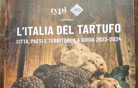 Montaione Tra Le Citt Italiane Del Tartufo