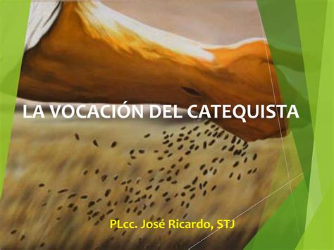 La Vocaci N Del Catequista Ppt