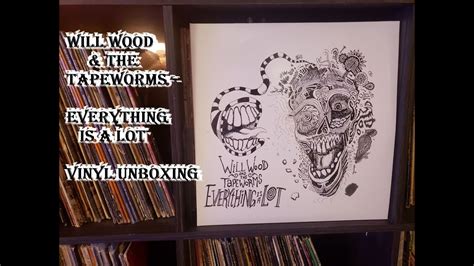 Will Wood And The Tapeworms Everything Is A Lot Vinyl Unboxing Youtube