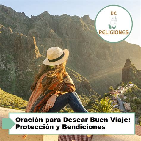 ORACIÓN PARA DESEAR BUEN VIAJE Protección y Bendiciones